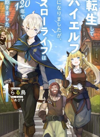 Tensei Shite High Elf ni Narimashitaga, Slow Life wa 120-nen de Akimashita  (Raw – Free)